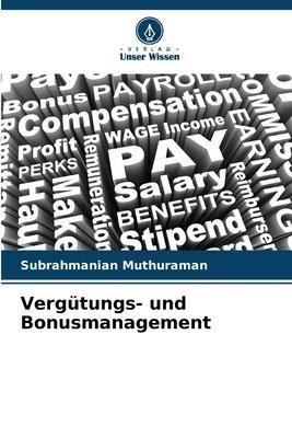 Vergütungs- und Bonusmanagement