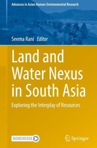 Land and Water Nexus in South Asia