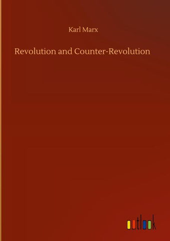 Revolution and Counter-Revolution