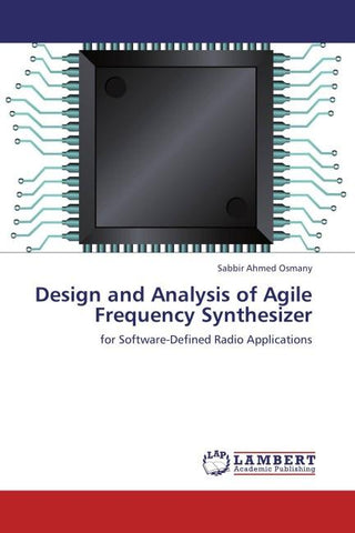 Design and Analysis of Agile Frequency Synthesizer
