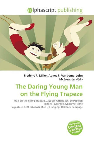 The Daring Young Man on the Flying Trapeze