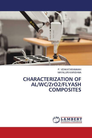 CHARACTERIZATION OF AL/WC/ZrO2/FLYASH COMPOSITES