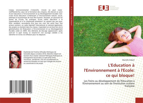 L'Education à l'Environnement à l'Ecole: ce qui bloque!