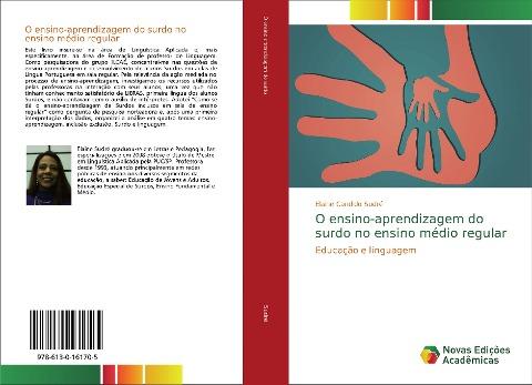 O ensino-aprendizagem do surdo no ensino médio regular