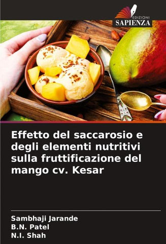 Effetto del saccarosio e degli elementi nutritivi sulla fruttificazione del mango cv. Kesar