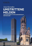 Umstrittene Helden