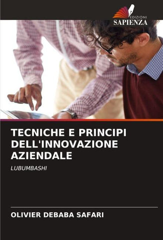 TECNICHE E PRINCIPI DELL'INNOVAZIONE AZIENDALE