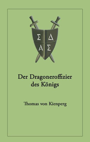 Der Dragoneroffizier des Königs