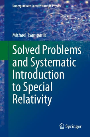 Solved Problems and Systematic Introduction to Special Relativity