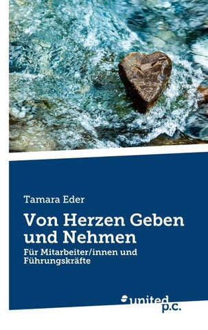 Von Herzen Geben und Nehmen