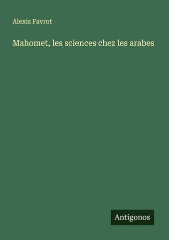Mahomet, les sciences chez les arabes