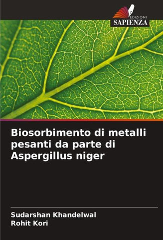 Biosorbimento di metalli pesanti da parte di Aspergillus niger