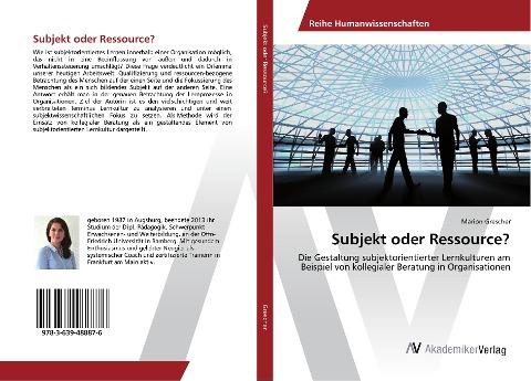 Subjekt oder Ressource?