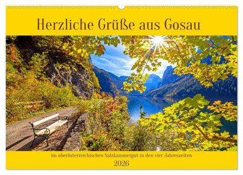 Herzliche Grüße aus Gosau (Wandkalender 2026 DIN A2 quer), CALVENDO Monatskalender