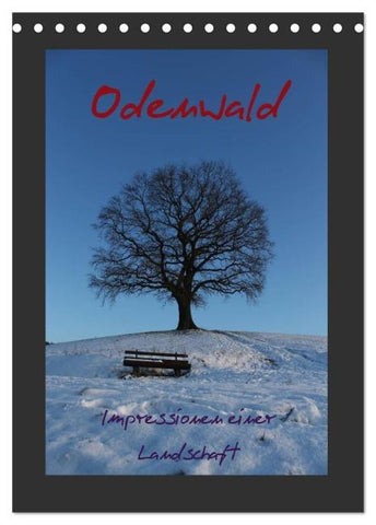Odenwald - Impressionen einer Landschaft (Tischkalender 2026 DIN A5 hoch), CALVENDO Monatskalender