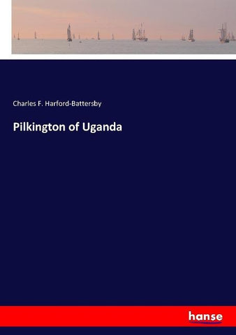 Pilkington of Uganda