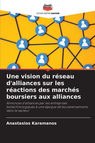 Une vision du réseau d'alliances sur les réactions des marchés boursiers aux alliances