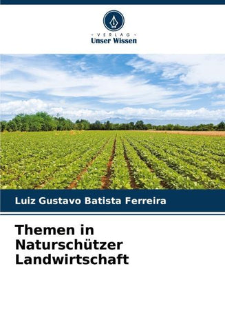 Themen in Naturschützer Landwirtschaft