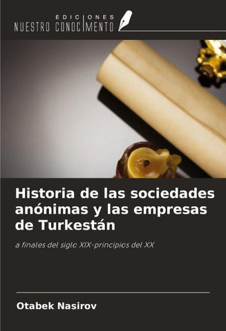 Historia de las sociedades anónimas y las empresas de Turkestán
