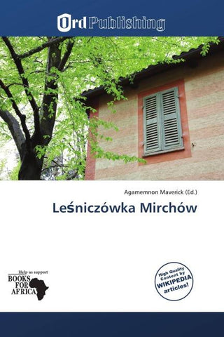 Le¿niczówka Mirchów