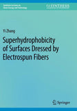 Superhydrophobicity of Surfaces Dressed by Electrospun Fibers