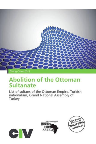 Abolition of the Ottoman Sultanate