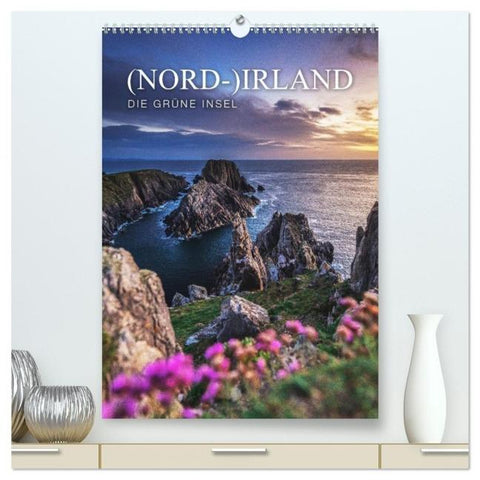 (Nord-)Irland - Die grüne Schönheit (hochwertiger Premium Wandkalender 2026 DIN A2 hoch), Kunstdruck in Hochglanz