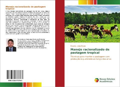 Manejo racionalizado de pastagem tropical