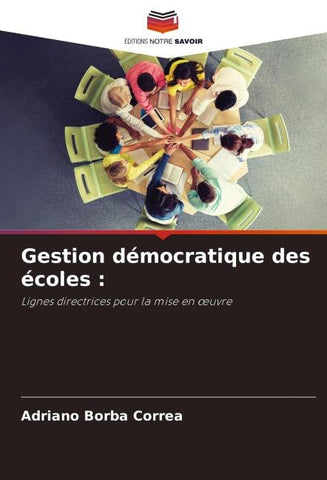 Gestion démocratique des écoles :