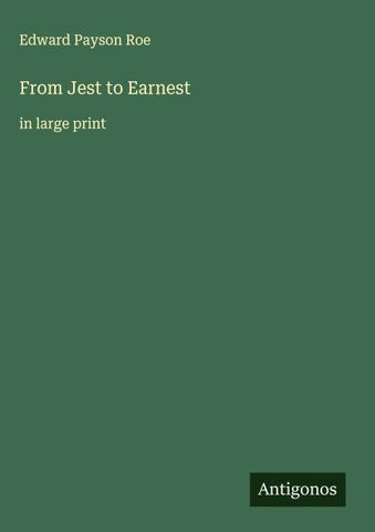 From Jest to Earnest