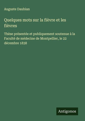 Quelques mots sur la fièvre et les fièvres