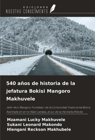 540 años de historia de la jefatura Bokisi Mangoro Makhuvele