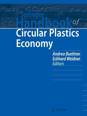 Springer Handbook of Circular Plastics Economy