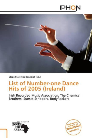 List of Number-one Dance Hits of 2005 (Ireland)