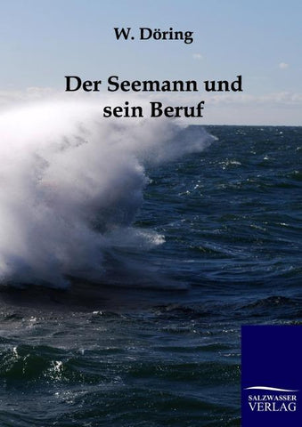 Der Seemann und sein Beruf