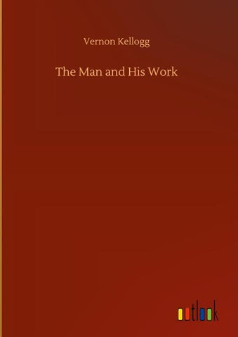 The Man and His Work
