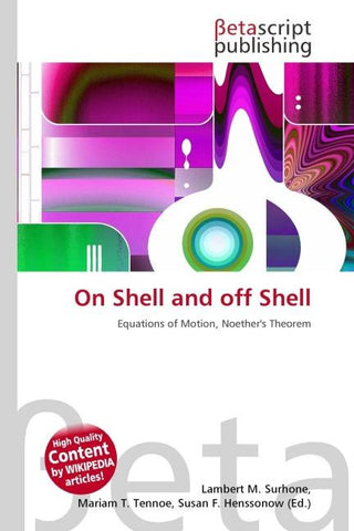 On Shell and off Shell