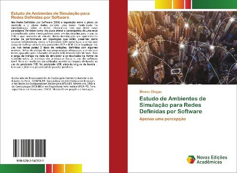 Estudo de Ambientes de Simulação para Redes Definidas por Software