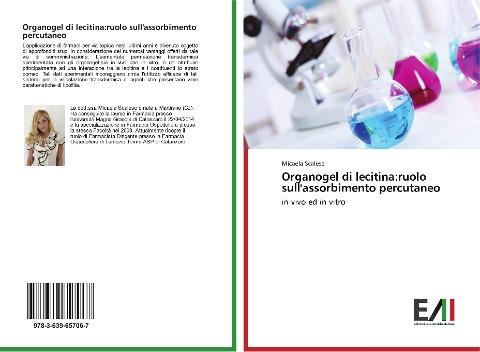 Organogel di lecitina:ruolo sull'assorbimento percutaneo