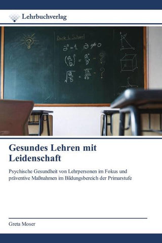 Gesundes Lehren mit Leidenschaft