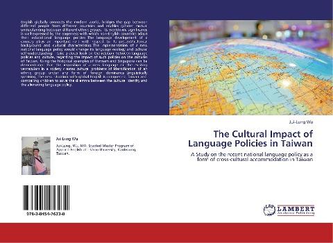 The Cultural Impact  of Language Policies  in Taiwan