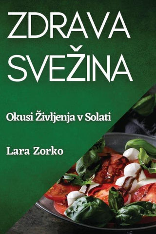 Zdrava Sve¿ina