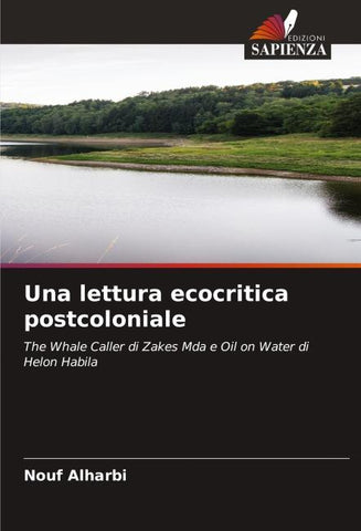 Una lettura ecocritica postcoloniale