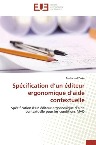 Spécification d'un éditeur ergonomique d'aide contextuelle