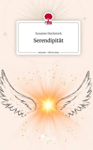 Serendipität. Life is a Story - story.one