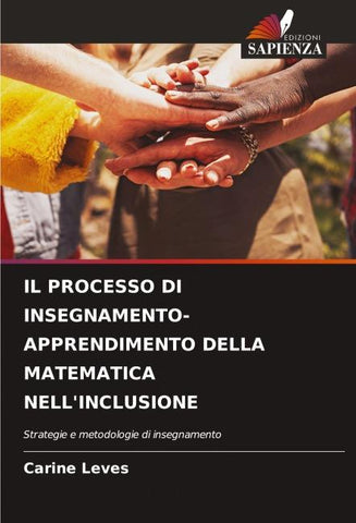 IL PROCESSO DI INSEGNAMENTO-APPRENDIMENTO DELLA MATEMATICA NELL'INCLUSIONE