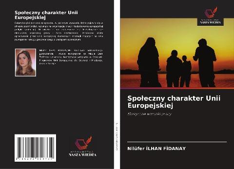 Spo¿eczny charakter Unii Europejskiej