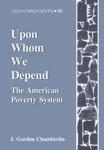 Upon Whom We Depend