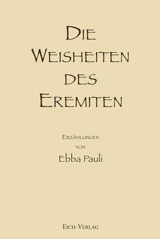 Die Weisheiten des Eremiten
