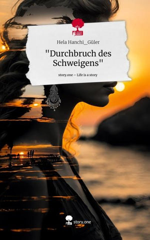 "Durchbruch des Schweigens". Life is a Story - story.one